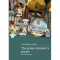 The Prime Minister's Potato and other essays
