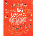 The Big Wide Welcome Storybook: A True Story about Jesus, James, and a Church That Learned to Love All Sorts of People