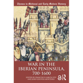 War in the Iberian Peninsula, 700-1600
