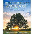 Birthright of Freedom: A Study in the Book of Judges