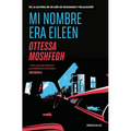 Mi Nombre Era Eileen / Eileen