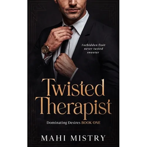 Twisted Therapist: Brother's Best Friend Age Gap Romance