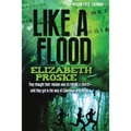 Like A Flood