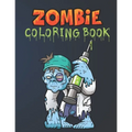Zombie Coloring Book: Everyone Coloring Book For Adults, Teens, and Zombie Lover Gorgeous Zombie, Relaxing and Inspiration