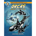 Jean-Michel Cousteau Presents ORCAS: Spirits of the Seas