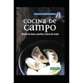 Cocina de Campo: horno de barro, parrilla y disco de arado
