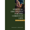 Spiritual Disciplines for the Christian Life Study Guide