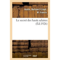 Le secret des hauts salaires