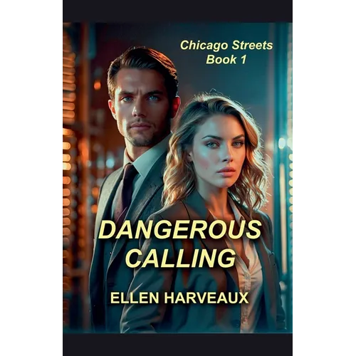 Dangerous Calling