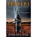 PRAYERS that Will Make HELL Nervous: Warfare Edition - Volume 1