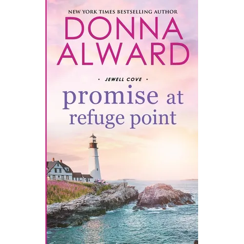 Promise at Refuge Point: A Summer Fling Small Town Romance