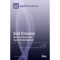 Soil Erosion: Dust Control and Sand Stabilization