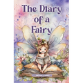 The Diary of a Fairy