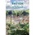 Bruton in Selwood