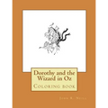 Dorothy and the Wizard in Oz: Coloring book