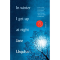 In Winter I Get Up at Night