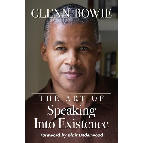The Art of Speaking Into Existence