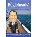 The Bogleheads' Guide to Retirement Planning