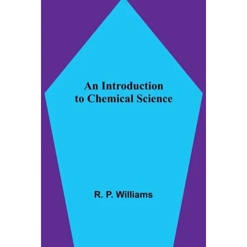 An Introduction to Chemical Science