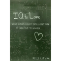 IQ to Love: What Makes Highly Intelligent Men Attractive to Women
