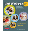 Math Workshop 6-12: Five Steps to Implementing a Student-Centered Learning Environment