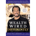 Wealth Wired Differently: 7 Advantages Entrepreneurs Miss Out on When Taking Financial Advice from Non-Entrepreneurs