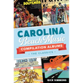 Carolina Beach Music Compilation Albums: The Classics