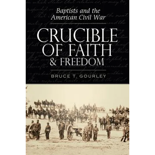 Crucible of Faith and Freedom