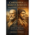 Chrysippus and Marcus Aurelius: The Dual Pathways of Stoic Philosophy