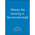 Where's the Learning in Service-Learning?