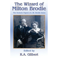 The Wizard of Milton Brodie: The Esoteric Papers of J.W. Brodie-Innes