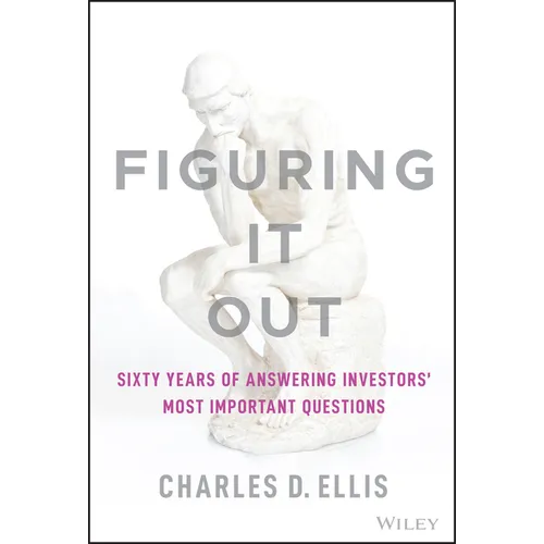 Figuring It Out: Sixty Years of Answering Investors' Most Important Questions