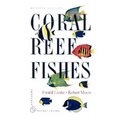 Coral Reef Fishes: Indo-Pacific and Caribbean