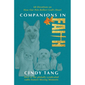 Companions in Faith: 60 Devotions on how Our Pets Reflect God's Heart