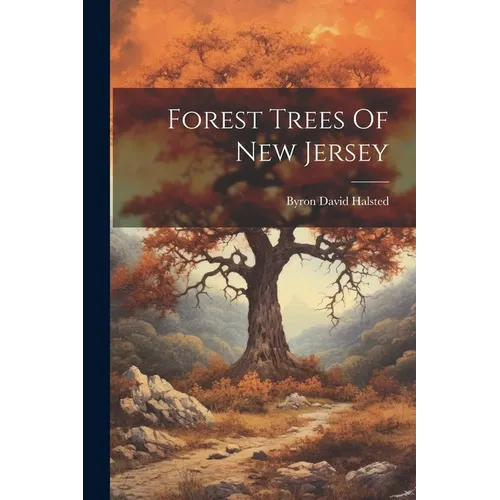 Forest Trees Of New Jersey