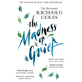 The Madness of Grief