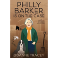 Philly Barker Is On The Case