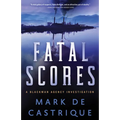 Fatal Scores
