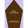 Essays And Dialogues