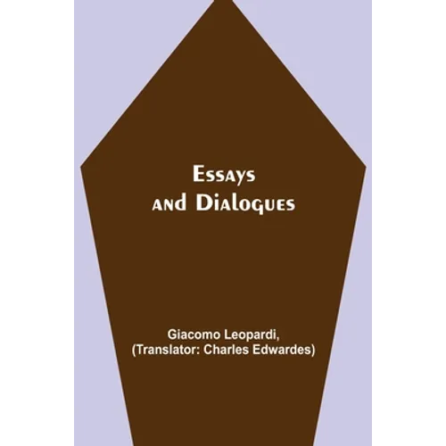 Essays And Dialogues