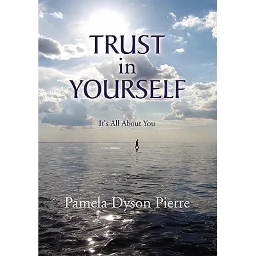 Trust in Yourself