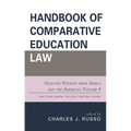 Handbook of Comparative Education Law: Selected Nations from Africa and the Americas