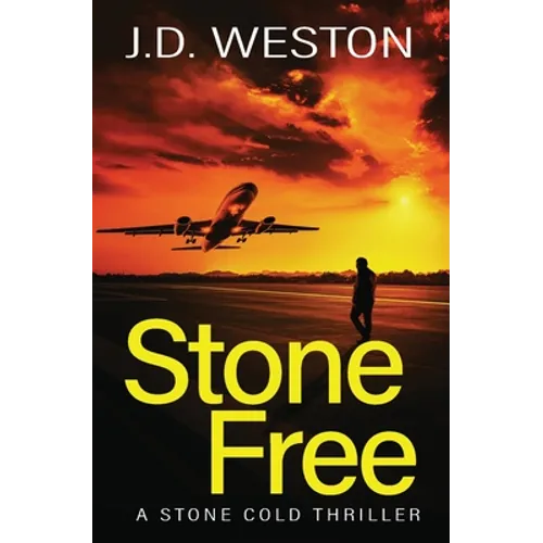 Stone Free: A British Action Crime Thriller