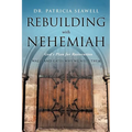Rebuilding with Nehemiah