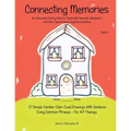 Connecting Memories - Book 2: 27 Simple Familiar Color Cued Drawings With Sentence Cuing Common Phrases - For Art Therapy