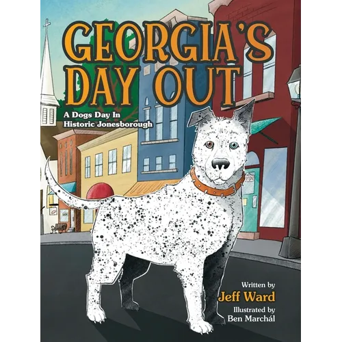 Georgia's Day Out: A Dogs Day In Historic Jonesborough