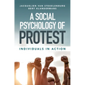 A Social Psychology of Protest