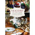 Seasons at the Farm: Year-Round Celebrations at the Elliott Homestead