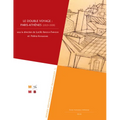 Le Double Voyage: Paris-Athenes (1919-1939)