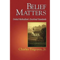 Belief Matters: United Methodism's Doctrinal Standards